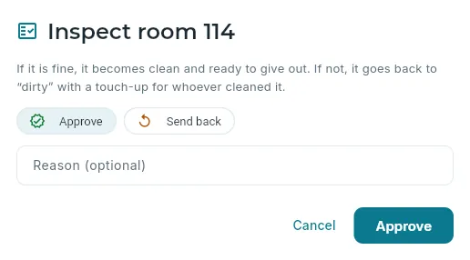 Inspecting a room: passing it or sending it back.