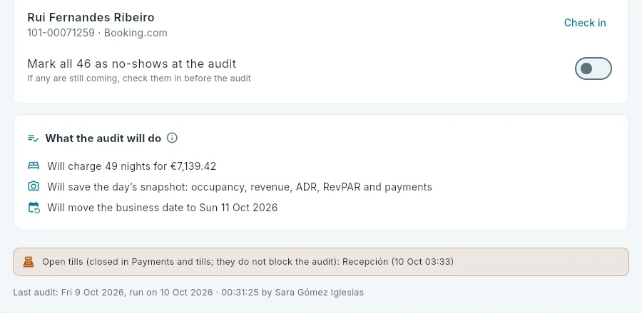 Further down, in the same audit: the arrivals that have not come, what the audit will do and the open tills.