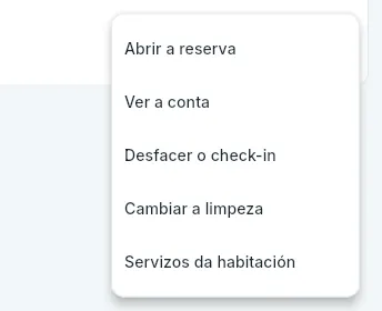 «Máis accións» dunha habitación que xa entrou hoxe.