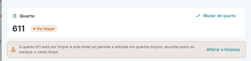 O check-in de uma chegada cujo quarto ainda não está limpo.